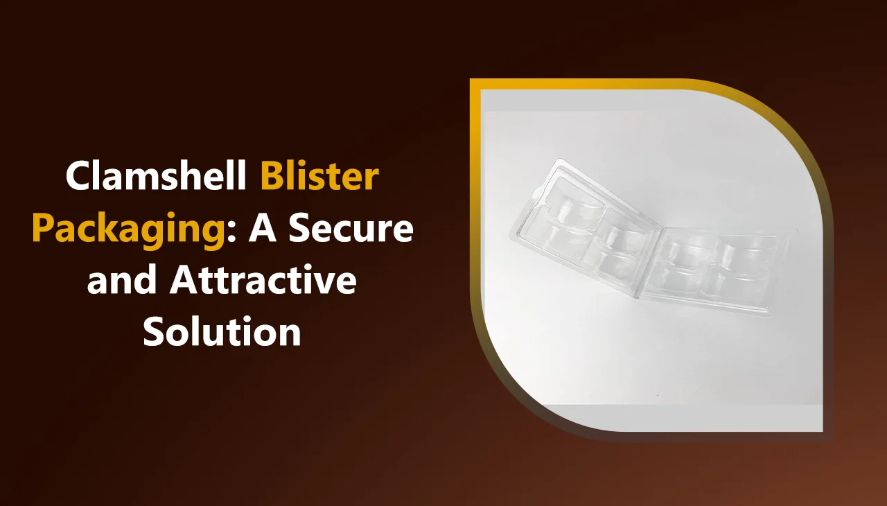 clamshell blister packaging